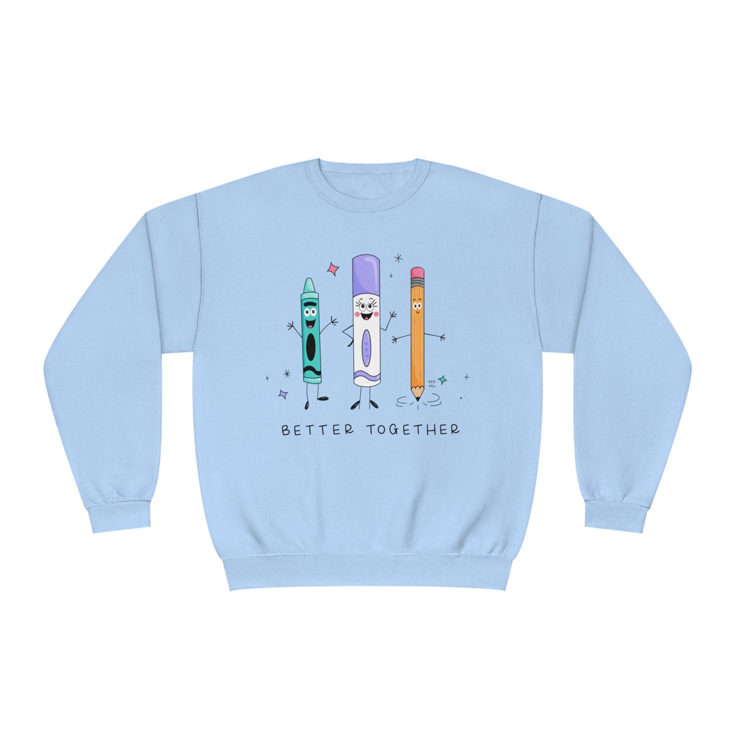 Better Together Sweatshirt