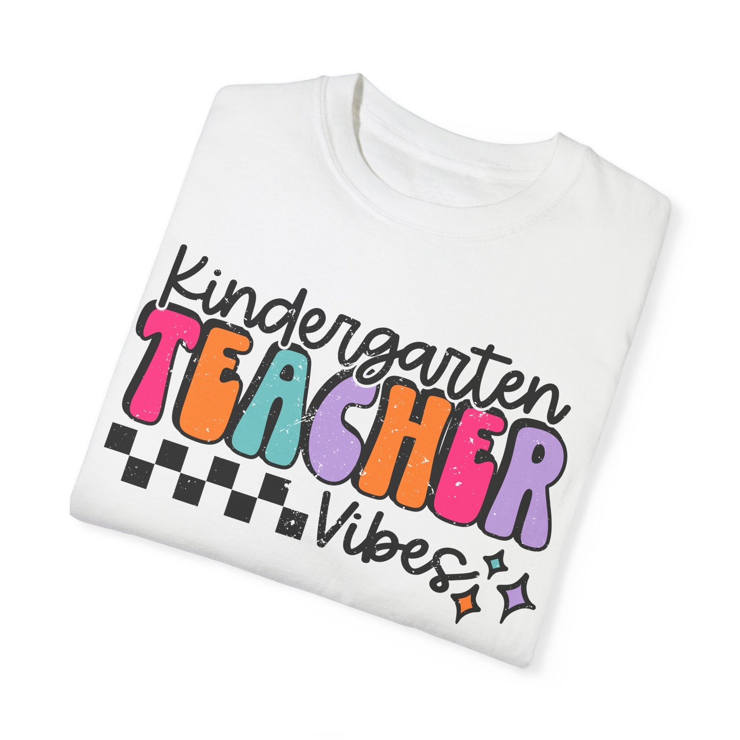 Kindergarten Teacher Vibes Tee