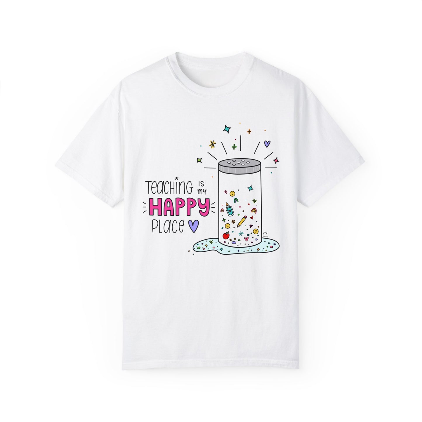 Teaching Is My Happy Place Tee
