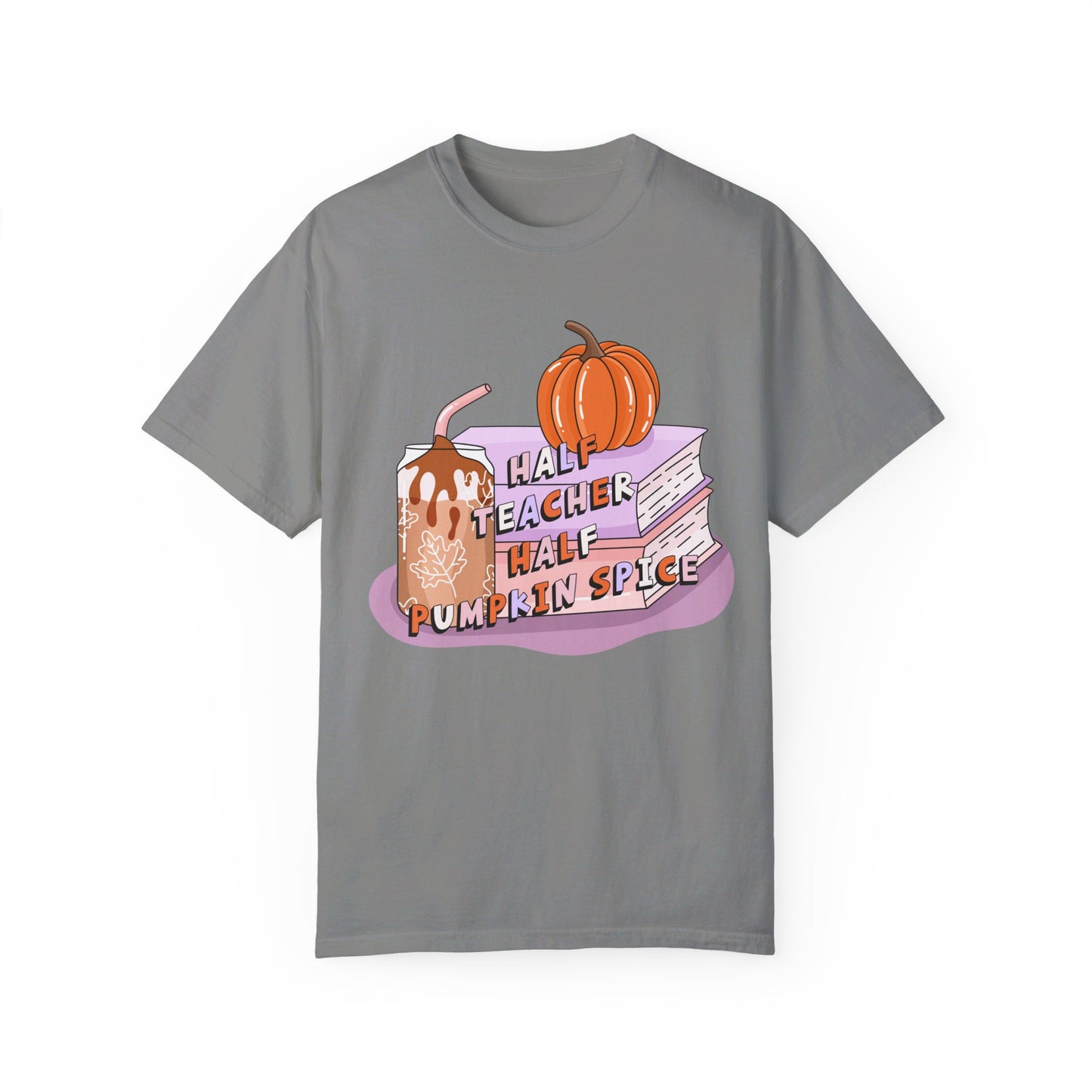 Half Teacher Half Pumpkin Spice Tee