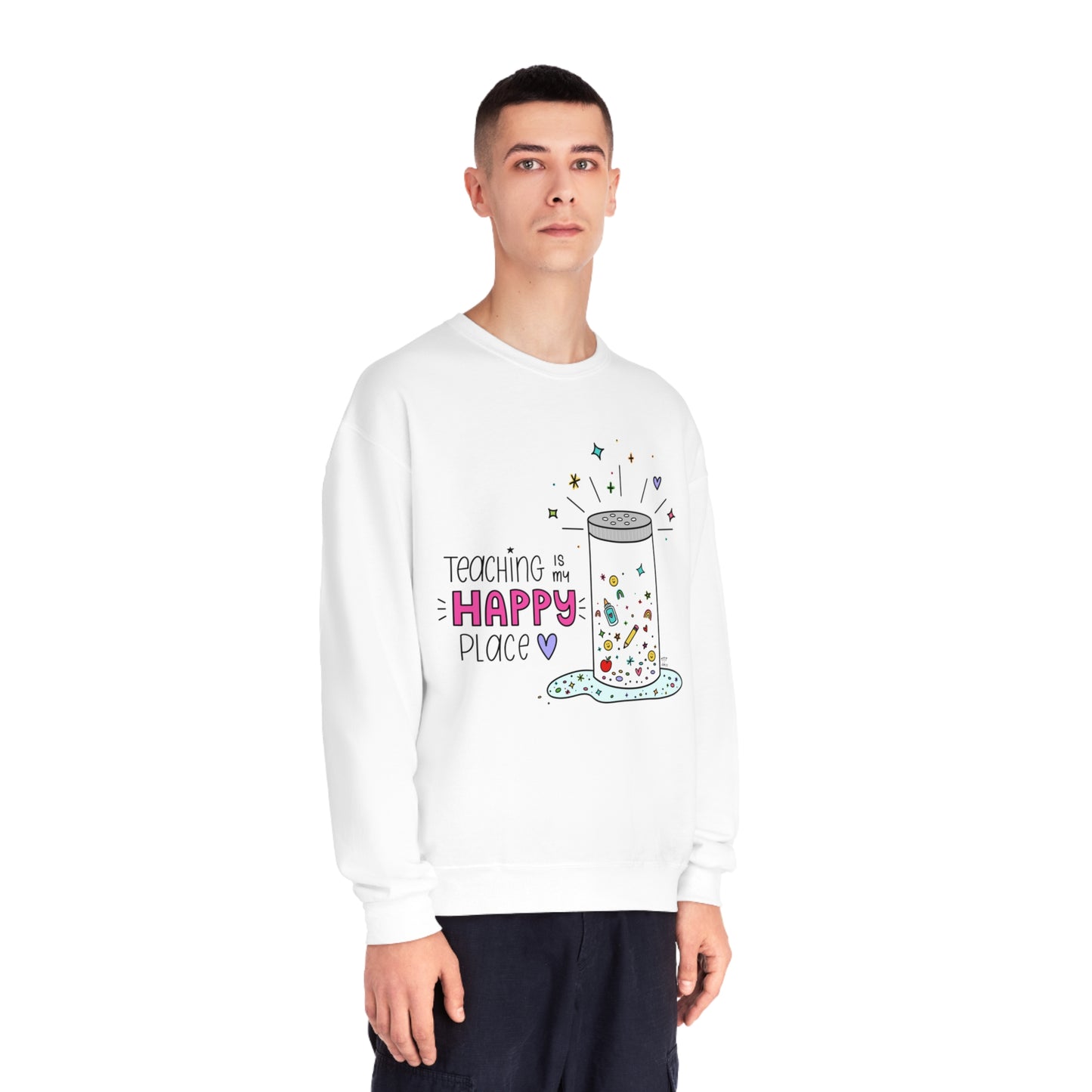 Teaching Is My Happy Place Sweatshirt