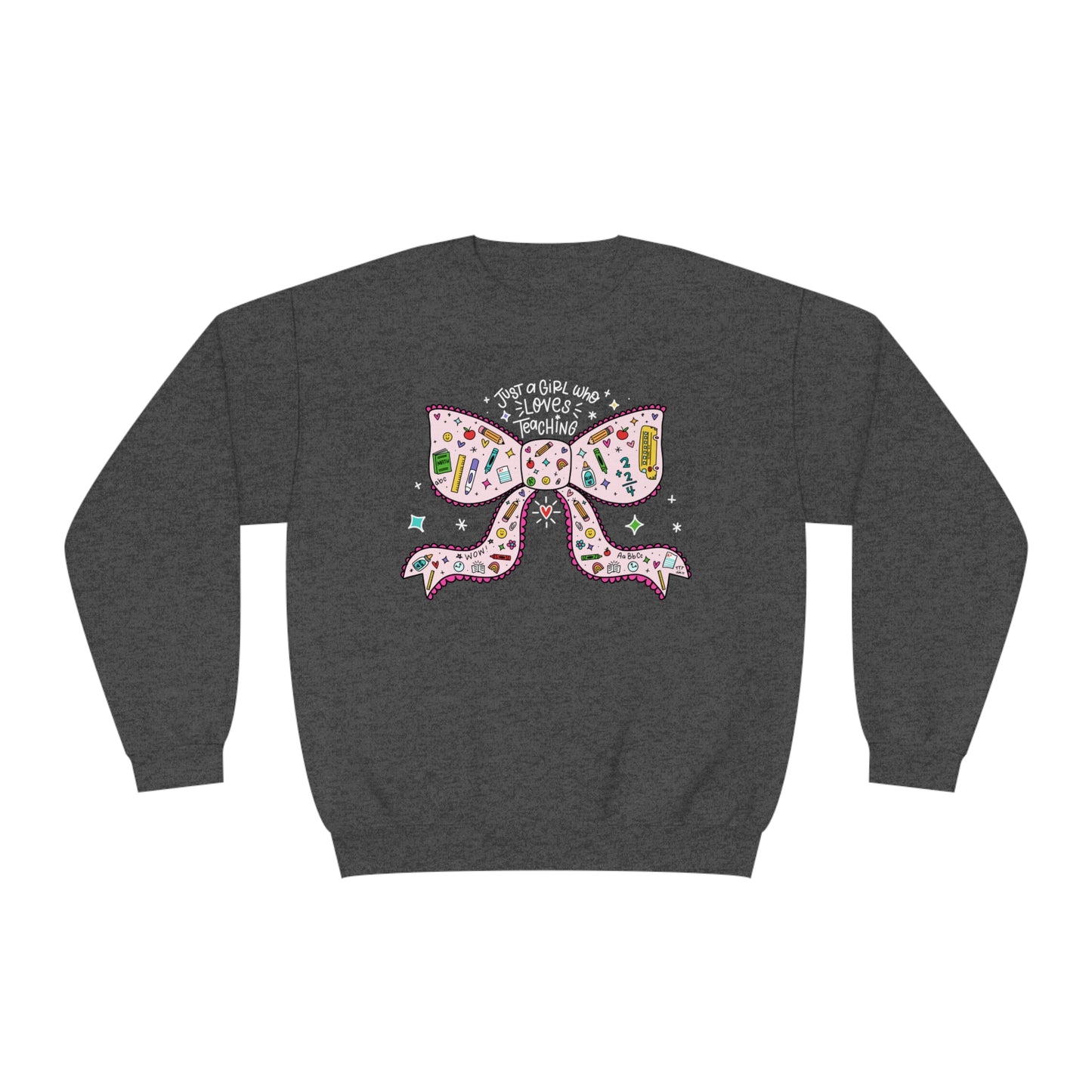 Just A Girl Who Loves Teaching (White Text + Pink) Sweatshirt