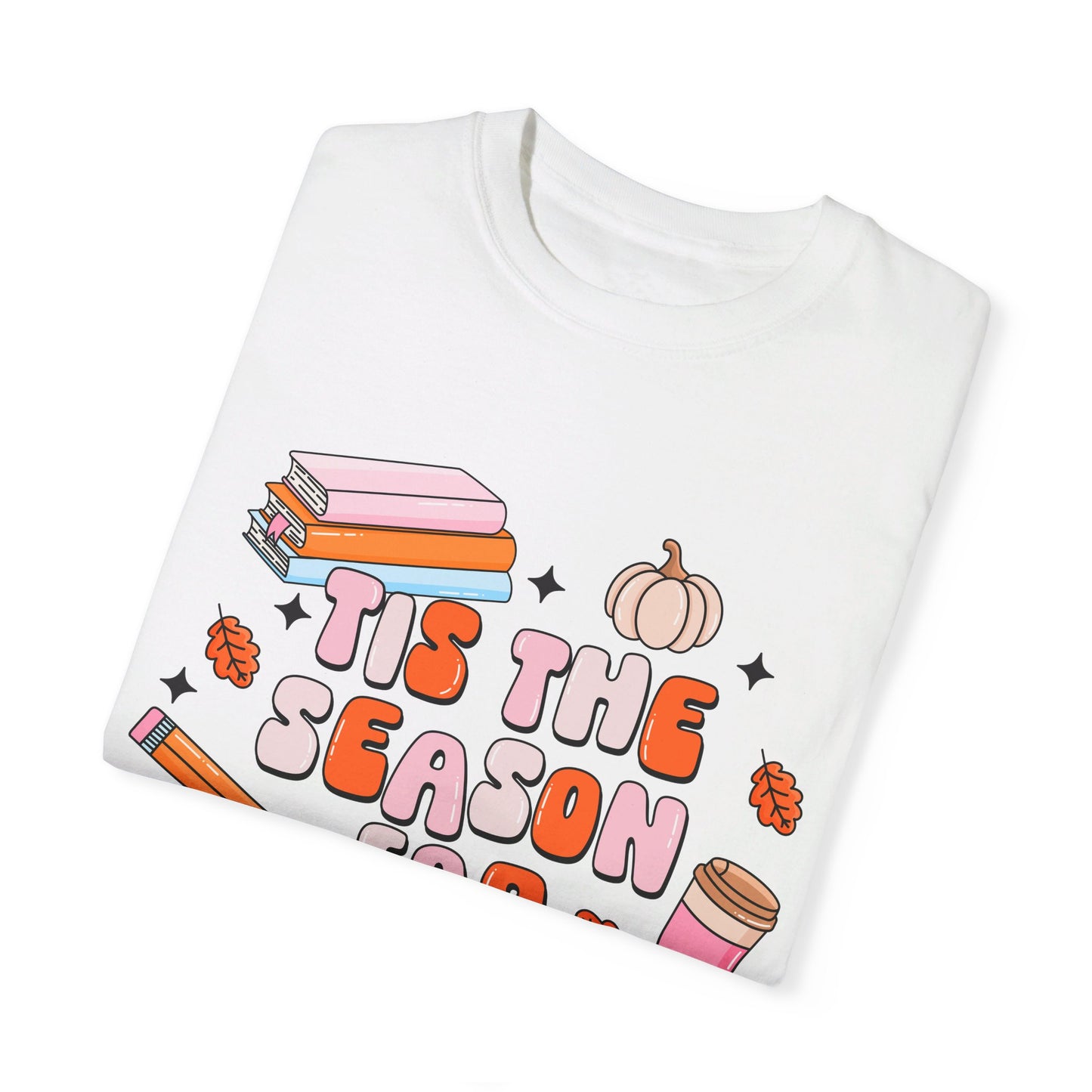 Tis The Season For Learning Tee