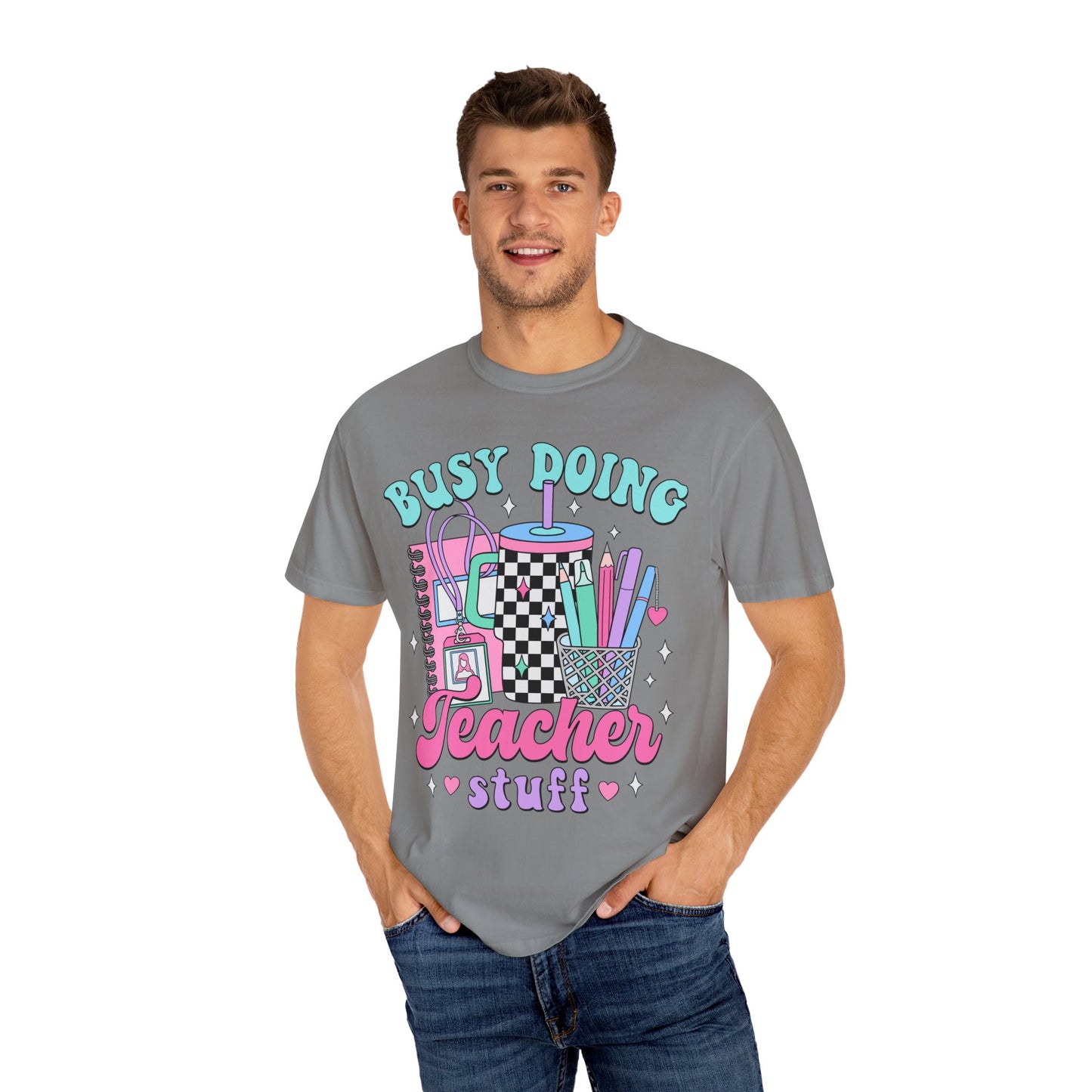 Busy Doing Teacher Stuff Tee