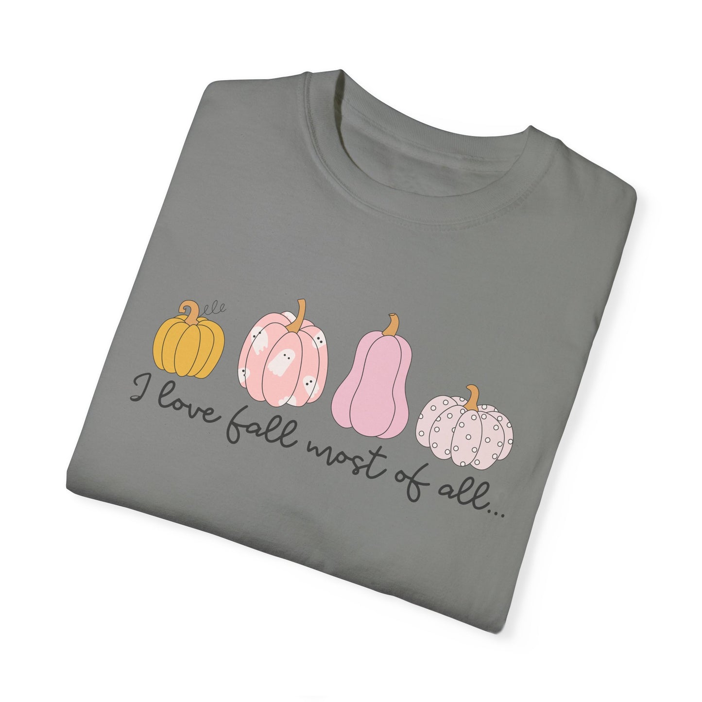 I Love Fall Most Of All Tee