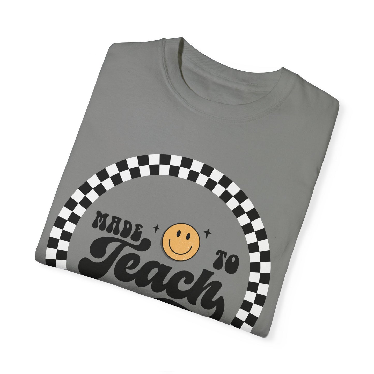 Made To Teach Tee