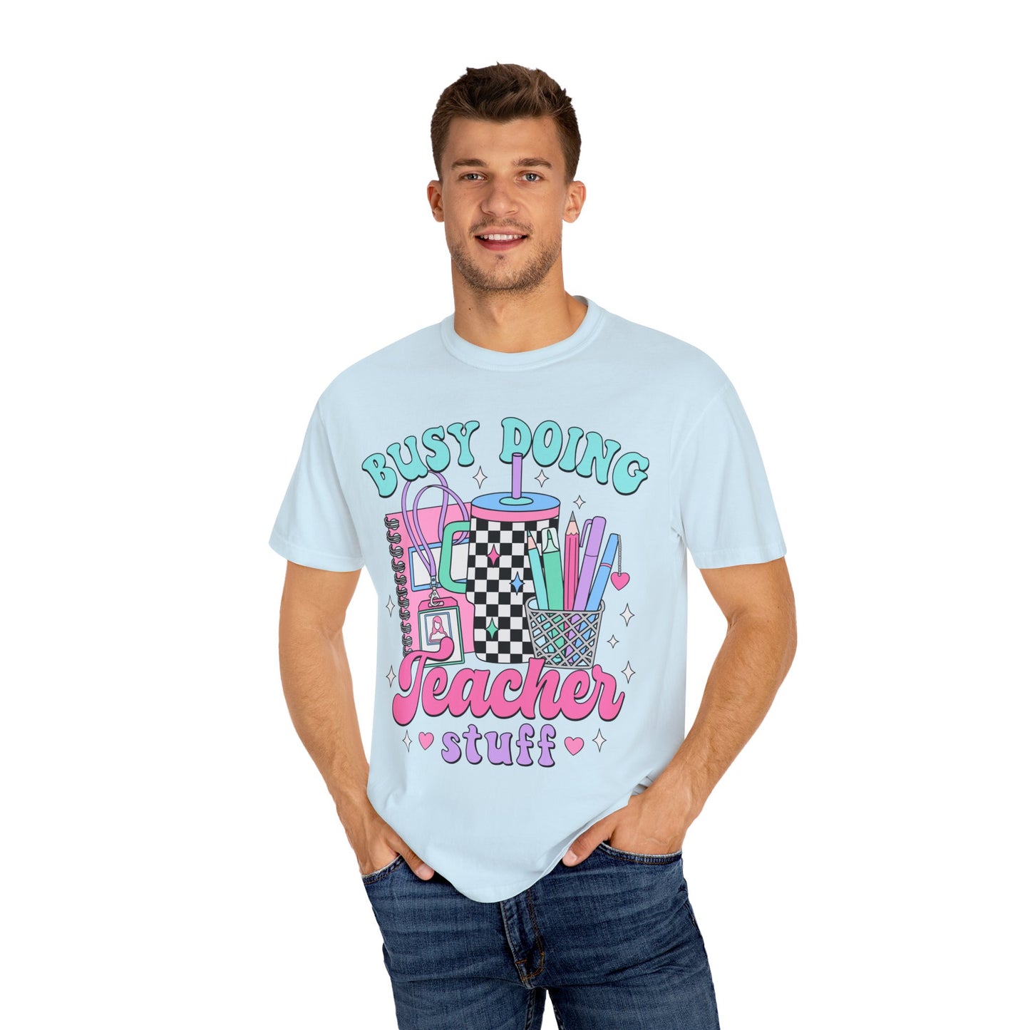 Busy Doing Teacher Stuff Tee