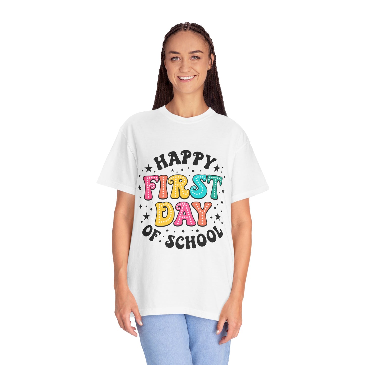 Happy First Day Of School Tee