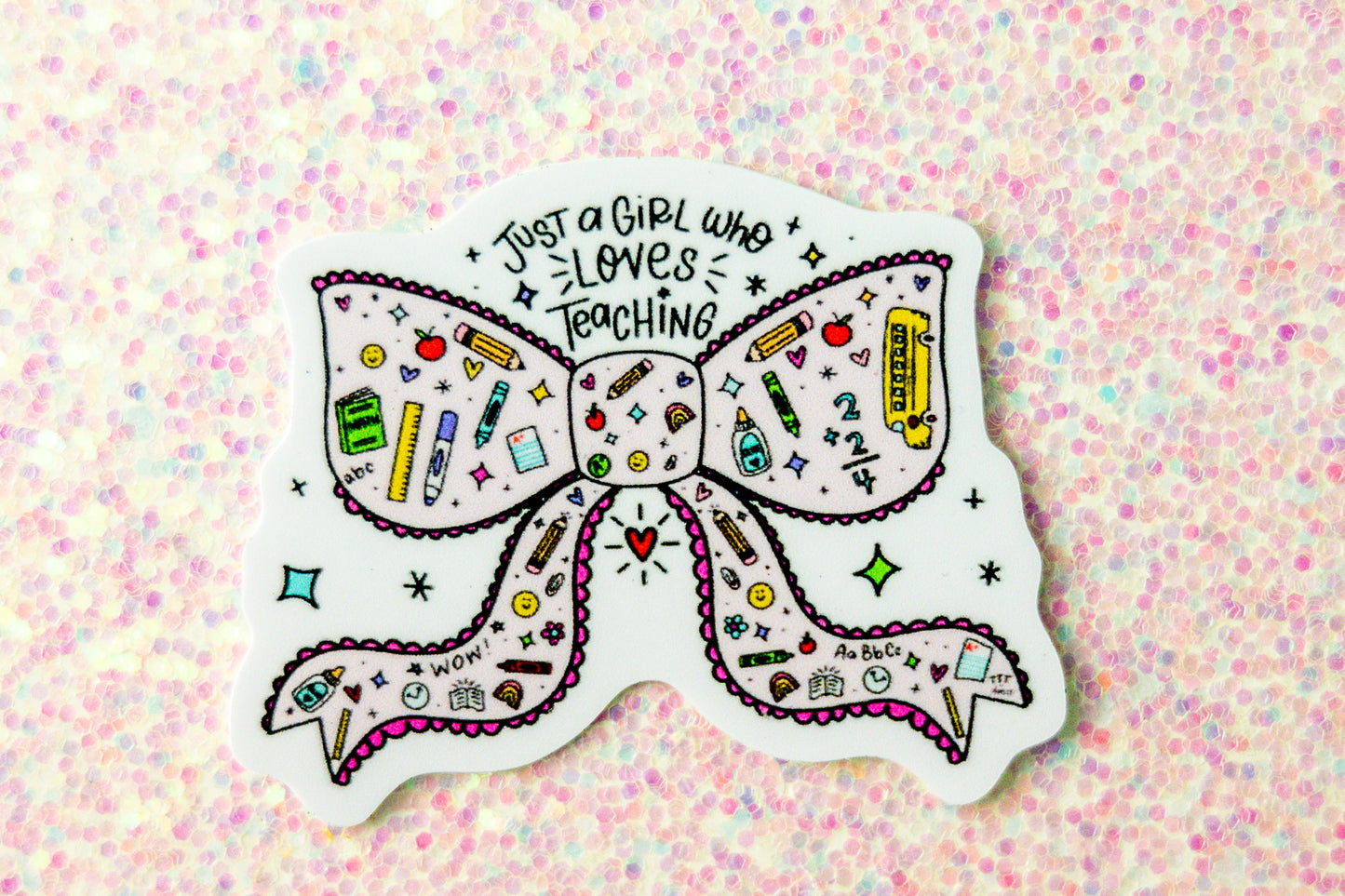 Just A Girl Who Loves Teaching Sticker