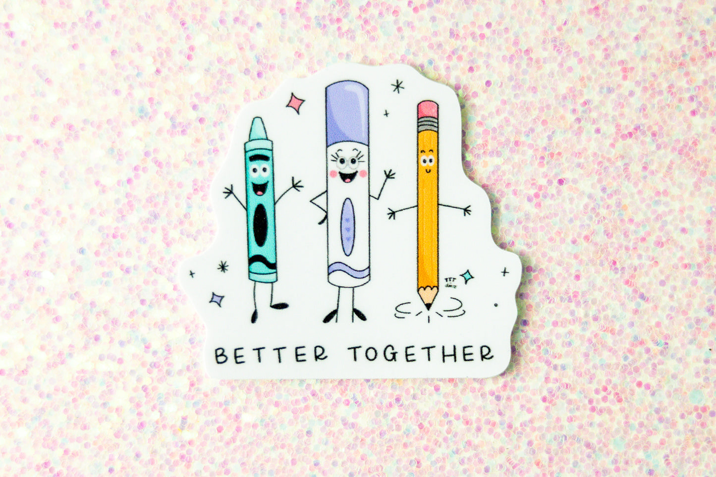 Better Together Sticker
