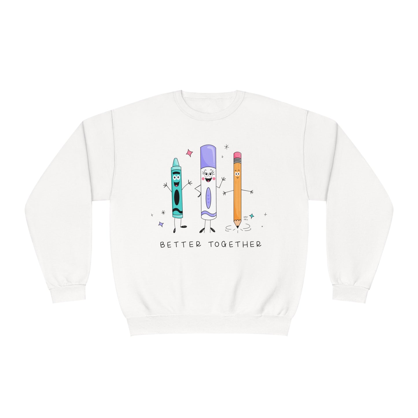 Better Together Sweatshirt