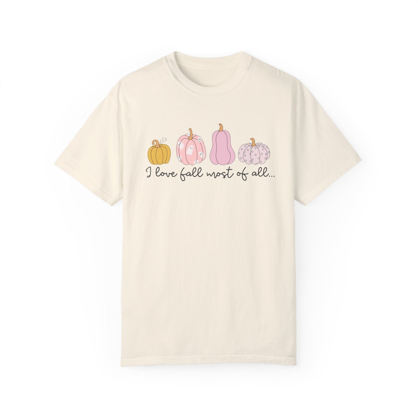 I Love Fall Most Of All Tee
