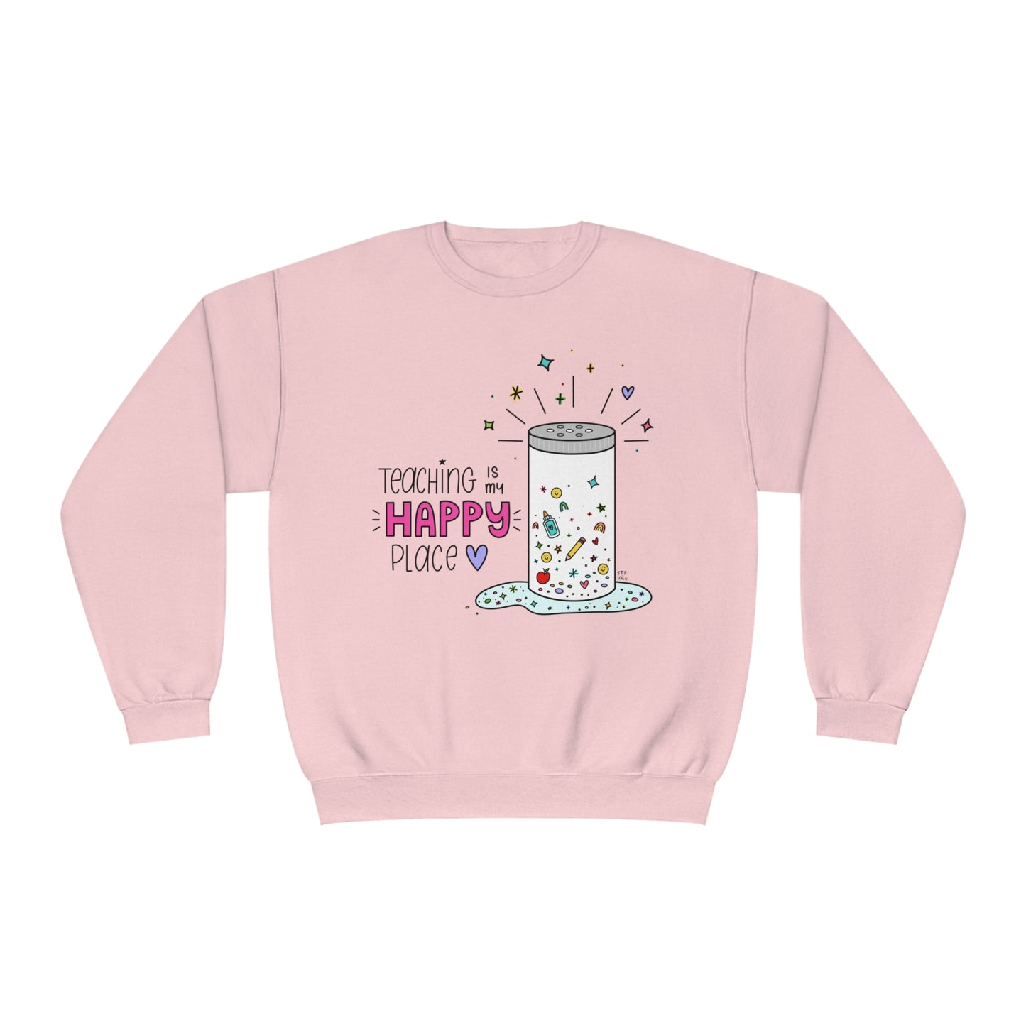 Teaching Is My Happy Place Sweatshirt