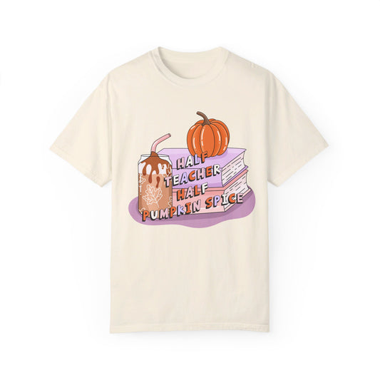 Half Teacher Half Pumpkin Spice Tee