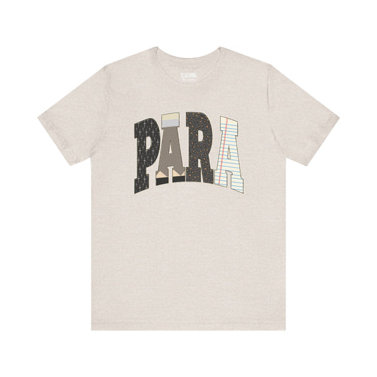 School Supplies: Para Tee