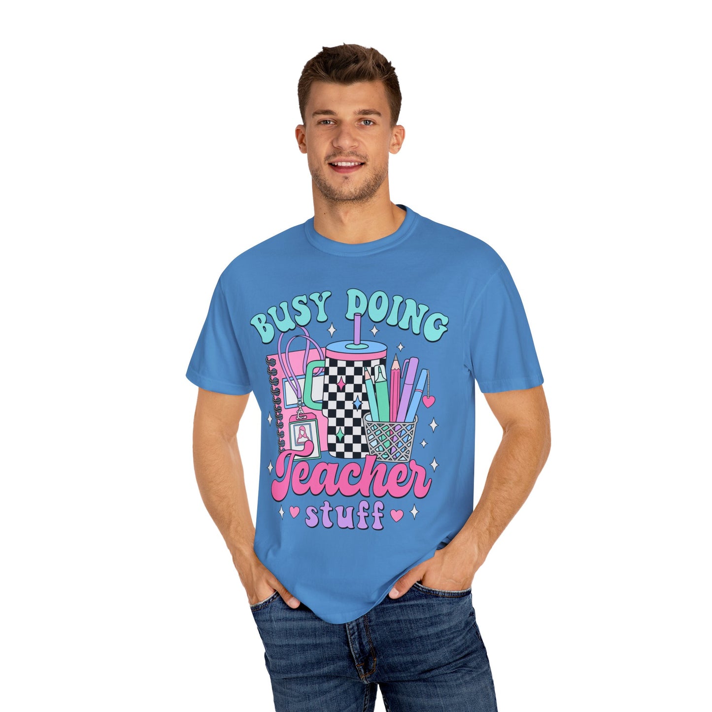Busy Doing Teacher Stuff Tee