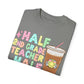 Half 2nd Grade Teacher Half Coffee Tee