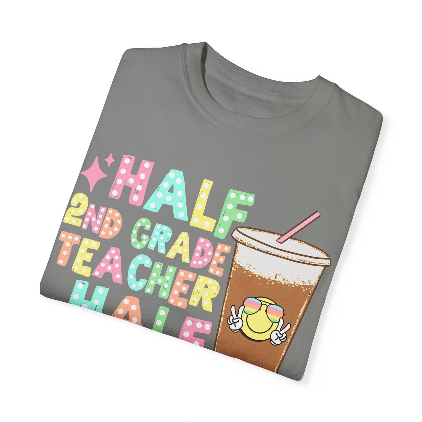 Half 2nd Grade Teacher Half Coffee Tee