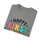 Happy First Day Of School Tee