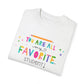You Are All My Favorite Student Teacher Tee
