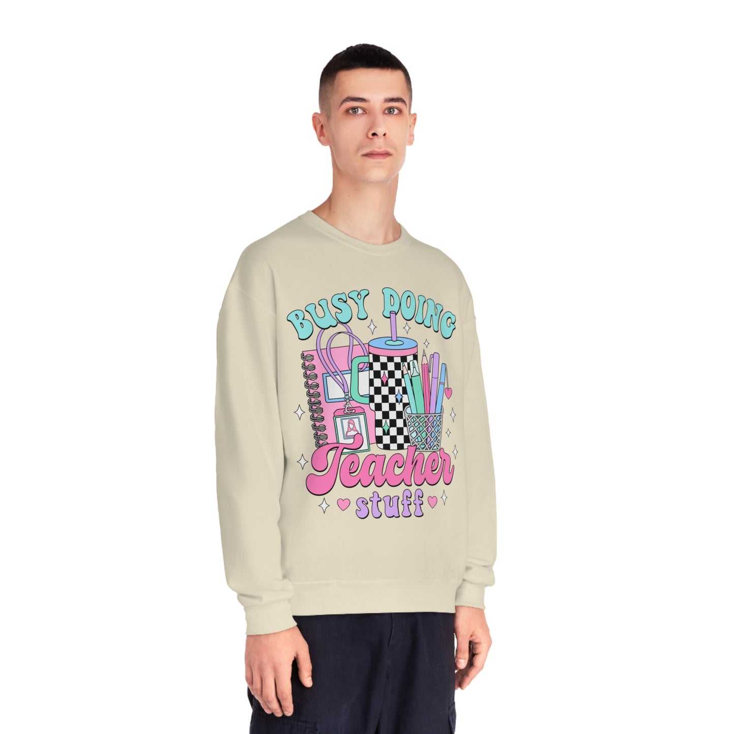 Busy Doing Teacher Stuff Crewneck Sweatshirt