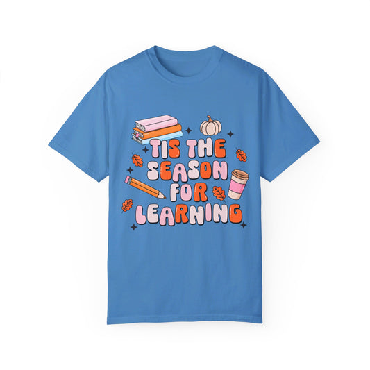 Tis The Season For Learning Tee
