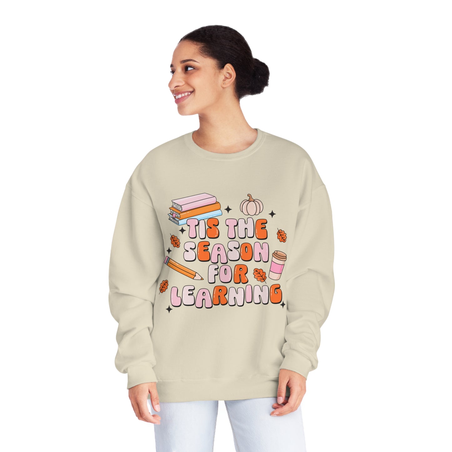 Tis The Season For Learning Sweatshirt