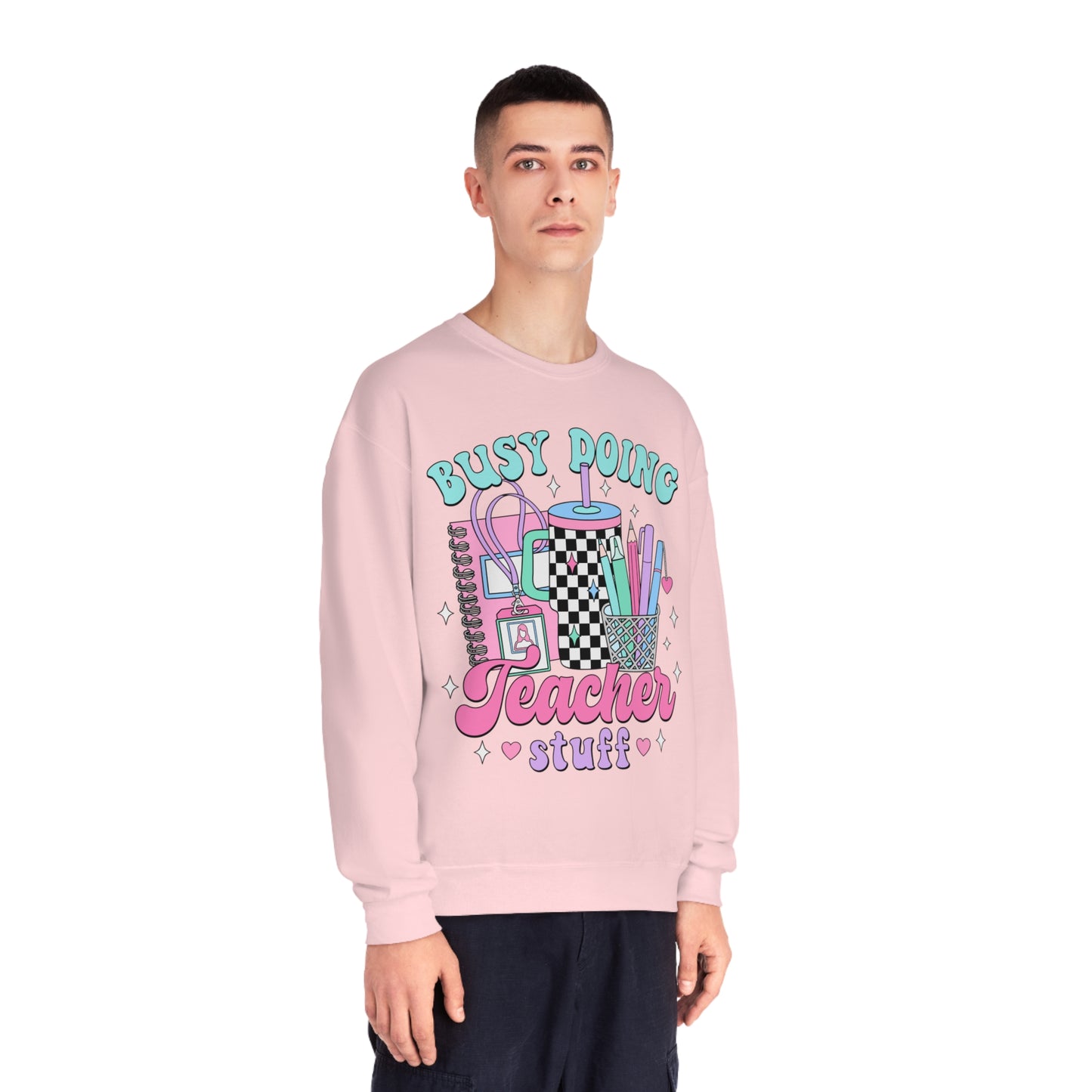 Busy Doing Teacher Stuff Crewneck Sweatshirt