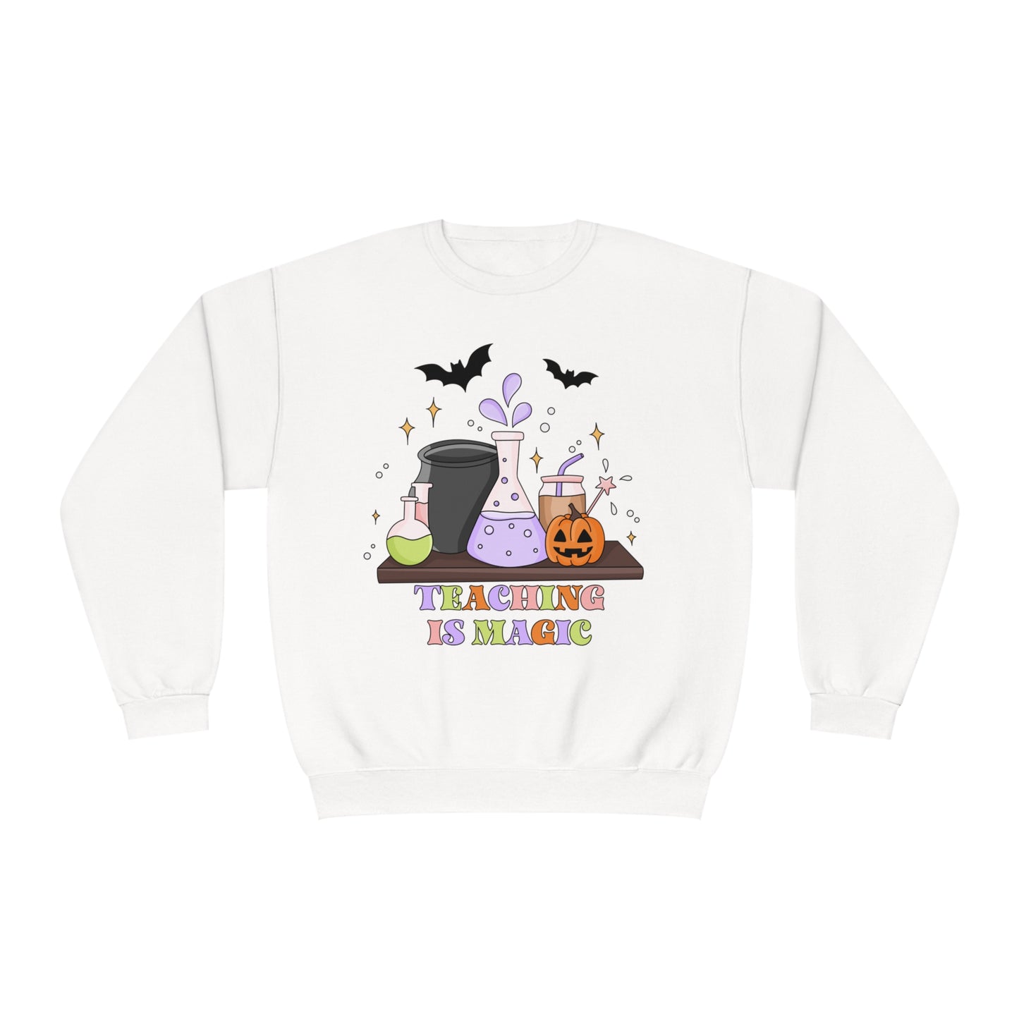 Teaching Is Magic Sweatshirt