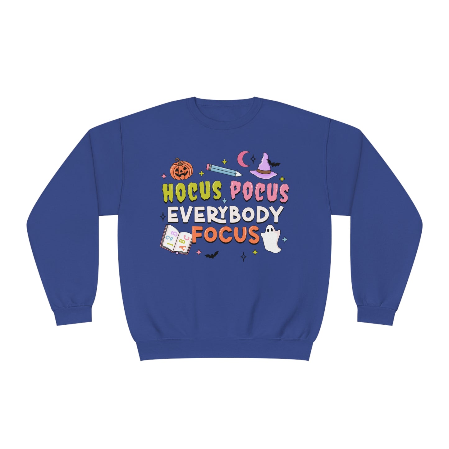 Hocus Pocus Everybody Focus Sweatshirt