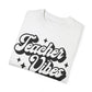 Teacher Vibes Tee
