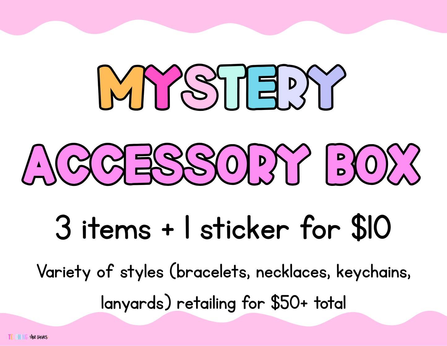 MYSTERY ACCESSORY BOX